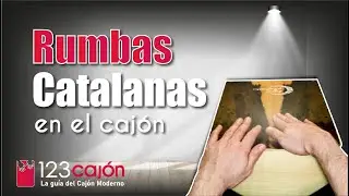 Cómo tocar Cajón RUMBAS CATALANAS / Rumba Catalana Cajon