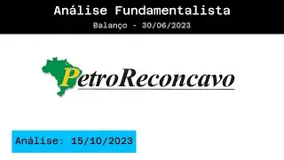 An&aacute;lise dos Resultados PETROREC&Ocirc;NCAVO - RECV3 - 30/06/2023