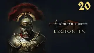 King Arthur: Legion IX / Let's play [BLIND] / Very Hard / Ep 20 / Champions of chaos & Fomorian king
