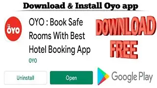 How to Download and Install Oyo app on Android device | Download Oyo app free | Techno Logic | 2021