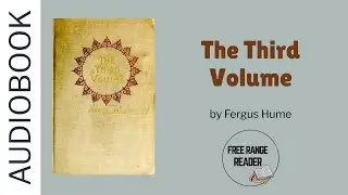 The Third Volume Audiobook (by Fergus Hume)