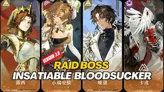 Reverse: 1999 CN - DYNAMO TEAM Test Raid Boss: Insatiable Bloodsucker V3.8