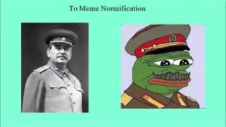 Meme Normification Represented by the Rise and Fall of Communism