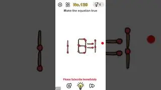 brain out level 129 make the equation true walkthrough or answer