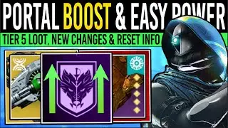 Destiny 2: BIG PORTAL BOOST & EASIER POWER! Tier 5 LOOT, Solstice Reset, Patch Info & More (12 Aug)