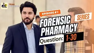 Forensic Pharmacy 1-30 Short Questions. Episode 1 - Forensic Series