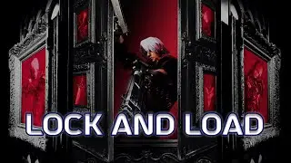 Devil May Cry - Lock And Load | Fr3Qi Remix