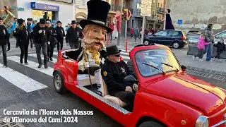 Cercavila de l'Home dels Nassos de Vilanova del Camí (31/12/2024)