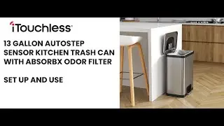 iTouchless 13 Gallon Autostep Sensor Kitchen Trash Can with AbsorbX Odor Filter | Set Up And Use