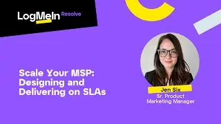 On-Demand Webinar &ndash; Scale Your MSP: Designing and Delivering on SLAs