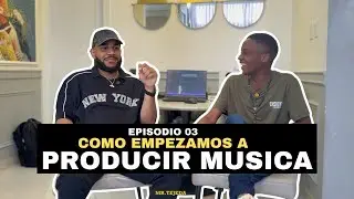 Como Empezamos a Producir Musica (Ricky Tejeda & Saul Nicolas)