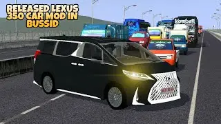 Released Lexus LM 350 Car Mod In Bus Simulator Indonesia - Bussid Car Mod - Bussid Bus Mod - Bussid