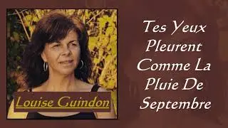 Tes Yeux Pleurent Comme La Pluie De Septembre