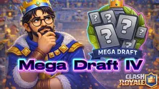 Clash Royale - Mega Draft League (4/5) 🎰