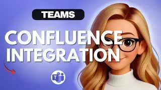 Microsoft Teams and Confluence Integration &mdash; Boost Team Collaboration - 2026