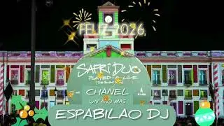 UN A&Ntilde;O MAS - CHANEL VS SAFRI DUO CON CAMPANADAS INICIO BY ESPABILAO DJ 