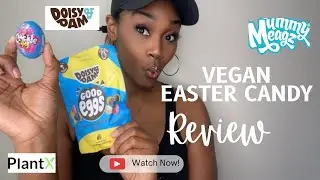 DOISY & DAM and MUMMY MEAGZ | PLANTX DELIVERY | VEGAN EASTER CANDY REVIEW