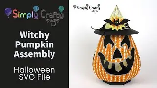 Witchy Pumpkin Assembly - 3D Halloween Pumpkin Luminary - SVG File
