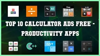 Top 10 Calculator Ads Free Android Apps