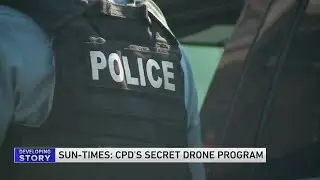 CPD launched secret drone program last year: report