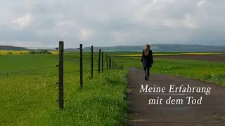 Verlust eines Menschen I Angst vor dem Tod & wie ich damit umgehe