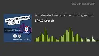 #22: SPAC Attack