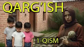 QARG'ISH  1-qism  |  Tohir Malik