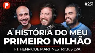 COMO THIAGO NIGRO FICOU MILION&Aacute;RIO ANTES DO PRIMO RICO | PrimoCast 251
