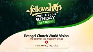 25th. JAN. 2026 |  SUNDAY FIRST SERVICE | BSP. DR. ZACHARIAH SSERWADDA.