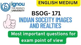 BSOG- 171 Indian society images and realties important questions paper #ignou #bsog171 #exam #june