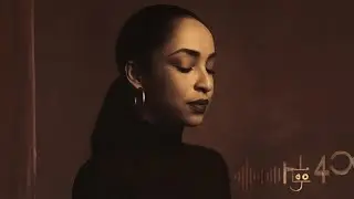 (Deepchill Remix ) Sade &ndash; Nothing Can Come Between Us