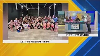 Helping Women Build Lifelong Connections with Let’s Be Friends Indy - 1/16/26