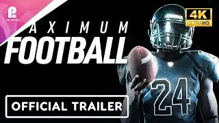 Maximum Football | Official Steam Early Access Launch Trailer | 4K HDR