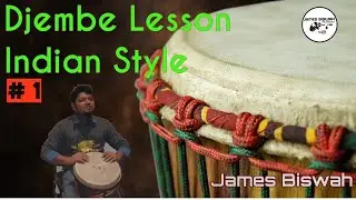 #Djembe#Lesson#indian#style | # 1 | james biswah