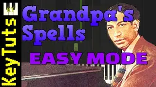 Grandpa&rsquo;s Spells [Jelly Roll Morton] - Easy Mode [Piano Tutorial] (Synthesia)