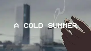 ＪＥＮ　－　Ａ　ＣＯＬＤ　ＳＵＭＭＥＲ