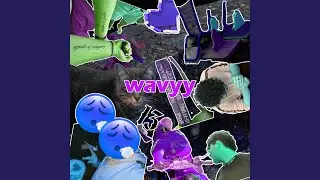 wavyy