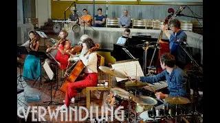 Verwandlung (Beat Freisens Spelunkenorchester)
