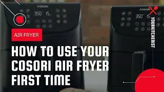How to Use Your Cosori Air Fryer First Time