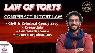 Conspiracy &ndash; Civil & Criminal Conspiracy Explained with Case Laws | UPSC & CLAT PG