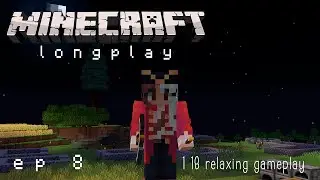 Minecraft Relaxing Longplay - Resource gathering for the village Ep 8  | 1.18 (With Commentary)