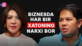 Biznesda har bir xatoning narxi bor
