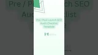 Pre & Post Launch SEO Audit Checklist Template #shorts