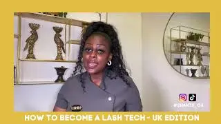 How To Become A Lash Tech - UK