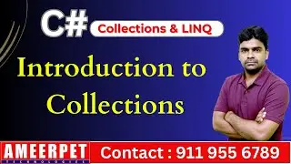 C# .Net | Introduction to Collection Data types | .Net Full Stack in Ameerpet | By Srinivas