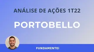 An&aacute;lise de A&ccedil;&otilde;es | 1T22 | PTBL3 | Portobello