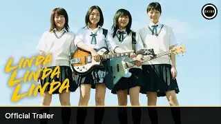 LINDA LINDA LINDA 4K Restoration | Official Trailer