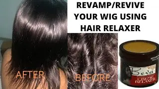I REVAMPED/ REVIVED my WIG with hair RELAXER and this happened...