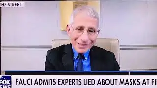 Tony Fauci admits he lied about virus masks