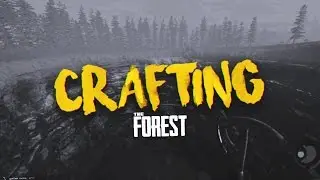 Crafting : The Forest